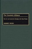 The Uncertain Alliance (eBook, PDF) The Uncertain Alliance (eBook, PDF)