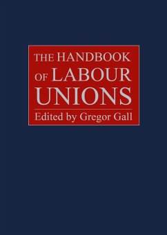 The Handbook of Labour Unions (eBook, ePUB)