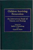 Children Surviving Persecution (eBook, PDF)