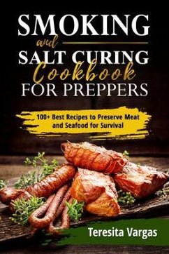 Cover Smoking and Salt Curing Cookbook FOR PREPPERS (eBook, ePUB)