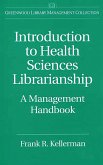 Introduction to Health Sciences Librarianship (eBook, PDF)