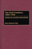 The Final Frontiers, 1880-1930 (eBook, PDF)