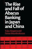 The Rise and Fall of Abacus Banking in Japan and China (eBook, PDF)