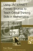 Using Internet Primary Sources to Teach Critical Thinking Skills in Mathematics (eBook, PDF)
