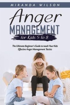 Cover Anger Management for Kids 5 to 8 (eBook, ePUB)