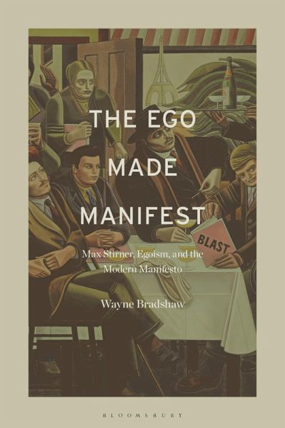 The Ego Made Manifest (eBook, ePUB) The Ego Made Manifest (eBook, ePUB)