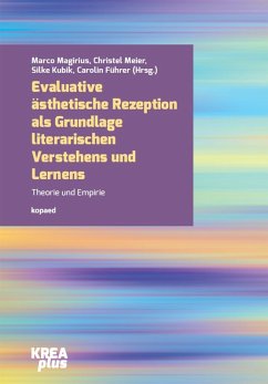 Cover Evaluative ästhetische Rezeption als Grundlage literarischen Verstehens und Lernens (eBook, PDF)