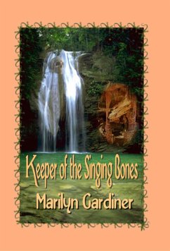 Keeper of the Singing Bones (eBook, ePUB) - Gardiner, Marilyn