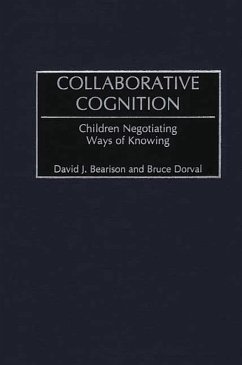 Collaborative Cognition (eBook, PDF) - Bearison, David J.; Dorval, Bruce