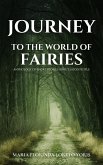 Journey to the World of Fairies (eBook, ePUB)