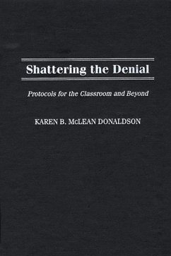Cover Shattering the Denial (eBook, PDF)