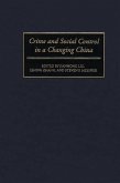 Crime and Social Control in a Changing China (eBook, PDF)