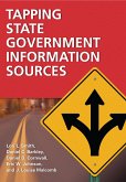 Tapping State Government Information Sources (eBook, PDF)