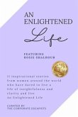 AN ENLIGHTENED LIFE (eBook, ePUB)