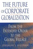 The Future of Corporate Globalization (eBook, PDF)