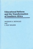 Educational Reform and the Transformation of Southern Africa (eBook, PDF)