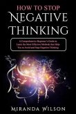 HOW TO STOP NEGATIVE THINKING (eBook, ePUB)
