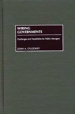 Wiring Governments (eBook, PDF) - O'Looney, John
