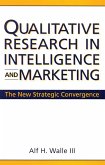 Qualitative Research in Intelligence and Marketing (eBook, PDF)