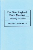 The New England Town Meeting (eBook, PDF)