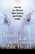 Truth, Lies, and Public Health (eBook,... - Bild 1