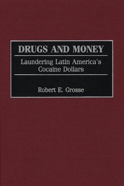 Drugs and Money (eBook, PDF) - Grosse, Robert E.