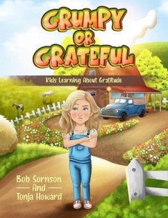 Grumpy or Grateful (eBook, ePUB) - Sornson, Bob; Howard, Tonja