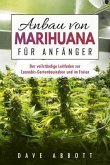 Anbau von Marihuana für Anfänger (eBook, ePUB)