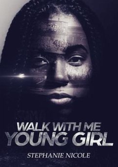 Walk With Me Young Girl (eBook, ePUB) - Nicole, Stephanie