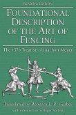 Foundational Description of the Art of Fencing (eBook, ePUB)