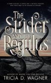 The Strider and the Regulus (eBook, ePUB) The Strider and the Regulus (eBook, ePUB)