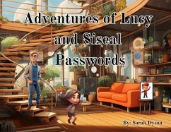 The Adventues of Lucy and Siseal (eBook, ePUB) - Dyson, Sarah M