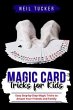 MAGIC CARD TRICKS FOR KIDS (eBook, ePUB) - Bild 1