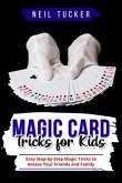 MAGIC CARD TRICKS FOR KIDS (eBook, ePUB)