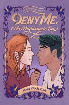 Deny Me, The Nightshade Boy (eBook, ePUB) - Vanalstine, Mary