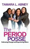 The Period Posse (eBook, ePUB)