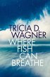 Where Fish Can Breathe (eBook, ePUB) - Bild 1