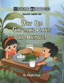 Why Did God Make Plants and Animals? (eBook, ePUB)