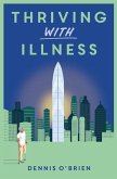 Thriving With Illness (eBook, ePUB)