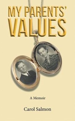 My Parents' Values (eBook, ePUB) - Salmon, Carol