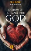 Anatomy Of Intimacy With God (eBook, ePUB)