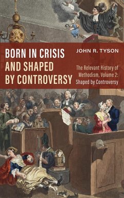 Born in Crisis and Shaped by Controversy, Volume 2 (eBook, ePUB)
