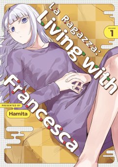 Cover La Ragazza: Living with Francesca: Volume 1 (eBook, ePUB)