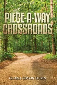 PIECE-A-WAY CROSSROADS (eBook, ePUB) - Suggs, Gloria Gipson