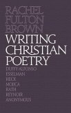 Writing Christian Poetry (eBook, ePUB)