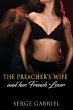 The Preacher's Wife And her French... - Bild 1