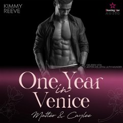 One Year in Venice: Matteo & Caylee (MP3-Download) - Reeve, Kimmy