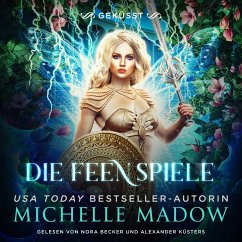 Die Feenspiele 3 (MP3-Download) - Michelle Madow; Hörbuch Bestseller; Fantasy Hörbücher