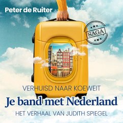 Je band met Nederland TEASER - Verhuisd naar Koeweit (Judith Spiegel) (MP3-Download) - de Ruiter, Peter