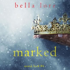 Marked (Book Four) (MP3-Download) - Lore, Bella